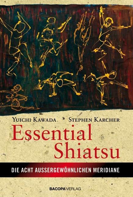 Essential Shiatsu: Anwendung der japanischen Heilmassage für körperliche Gesundheit und geistiges Wohlbefinden Health, Nutrition & Fitness