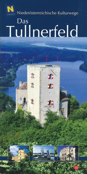 Das Tullnerfeld: Niederösterreichische Kulturwege 10 Leisure, Home & Garden