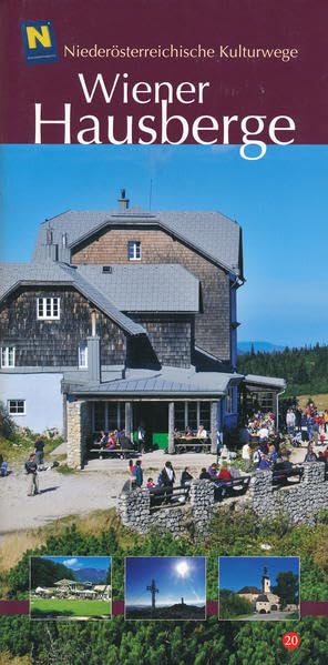 Wiener Hausberge: Niederösterreichische Kulturwege 20 Leisure, Home & Garden