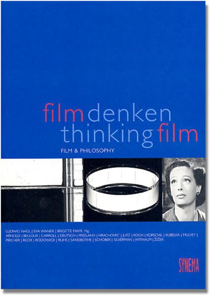 Film Denken - Thinking Film: Film & Philosophie - Film & Philosophy Law