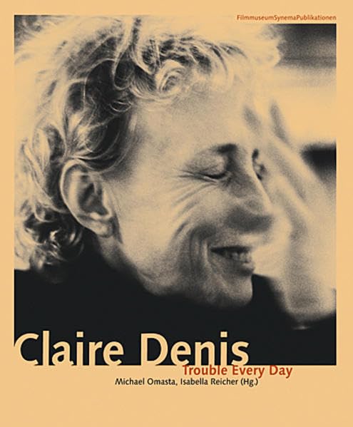 Claire Denis. Trouble Every Day (FilmmuseumSynemaPublikationen) Pop culture