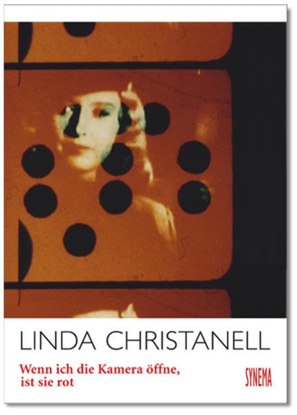 Linda Christanell - Wenn ich die Kamera öffne, ist sie rot book