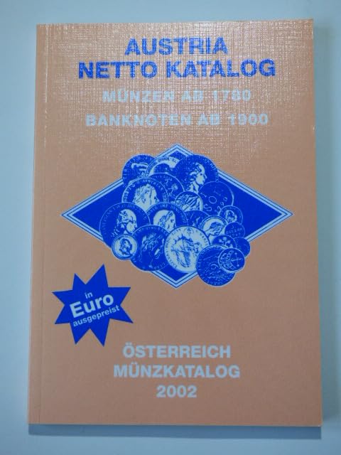 Austria Netto Katalog - Österreich Münzkatalog 2002 (Münzen ab 1780 - Banknoten ab 1900) Reference Books