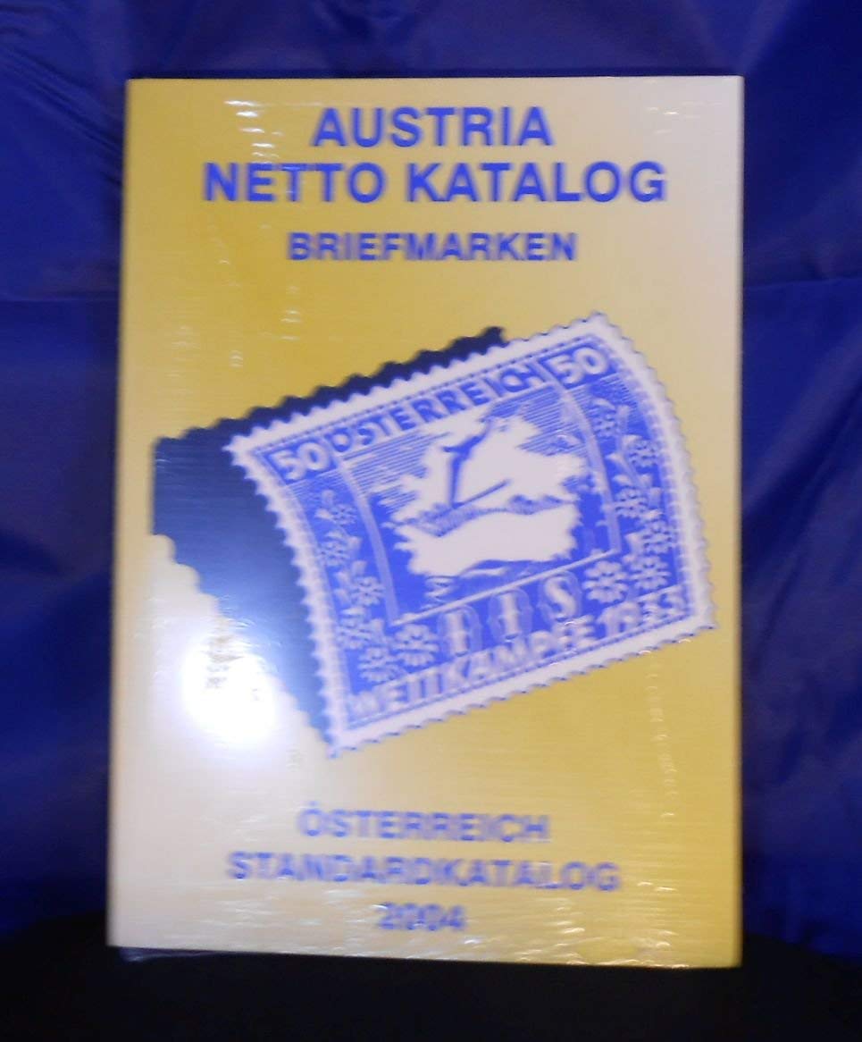 Austria Netto Katalog Österreich-Standardkatalog 2004 Books