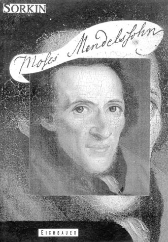 Moses Mendelssohn und die theologische Aufklärung Religion & Esotericism
