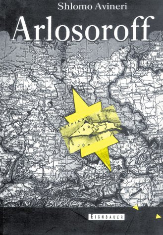 Arlosoroff Politics & History