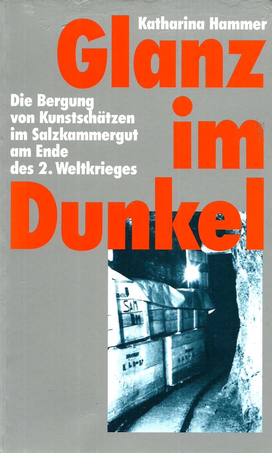 Glanz im Dunkel: Die Bergung von Kunstschätzen im Salzkammergut am Ende des 2. Weltkrieges Film, Art & Culture