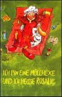 Ich bin eine Müllhexe und ich heisse Rosalie Novels & Short Stories
