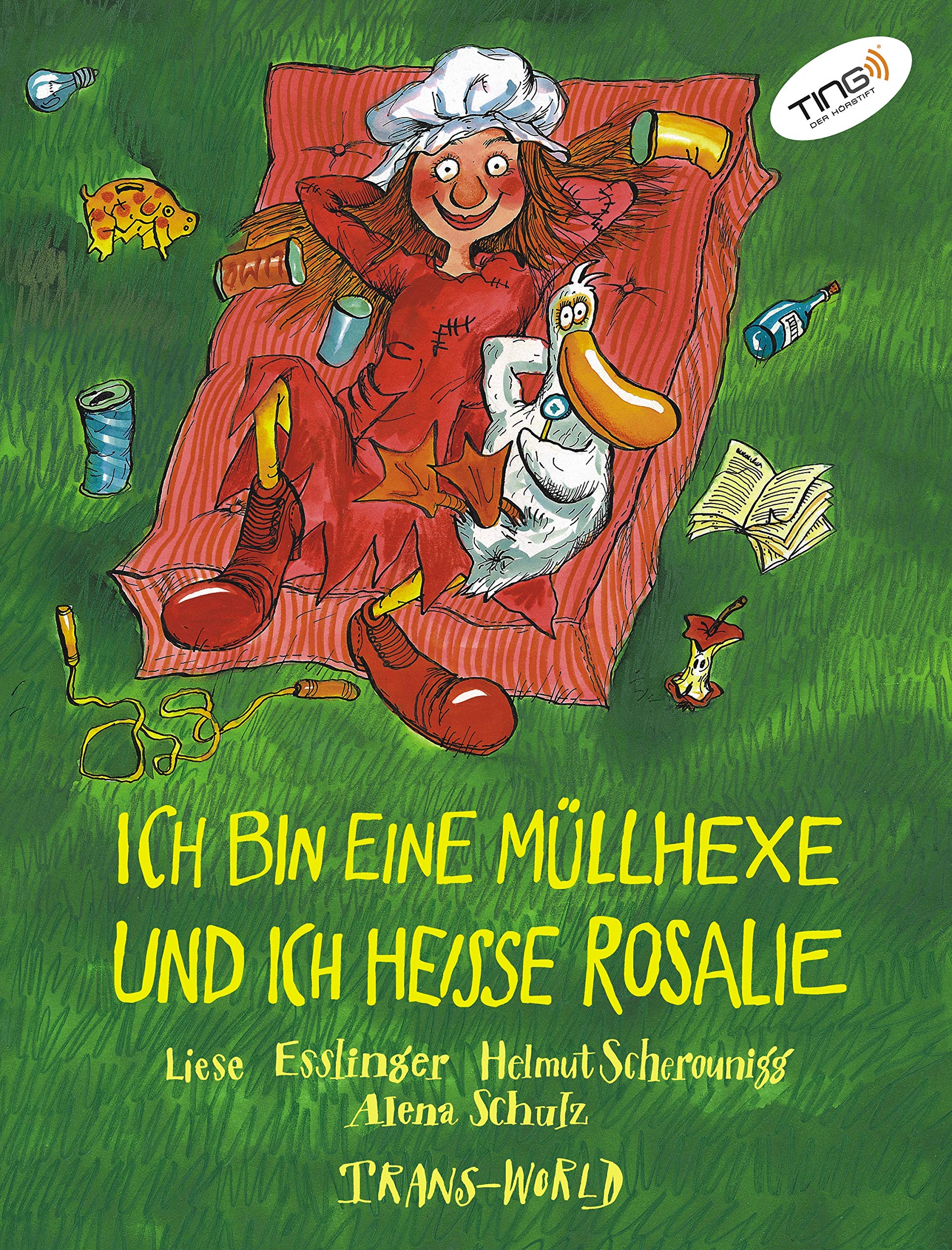 Ich bin eine Müllhexe und ich heisse Rosalie (TING Ausgabe) Children's books