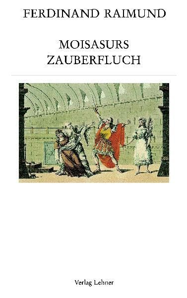 Raimundalmanach / Moisasurs Zauberfluch Fairy Tales & Legends