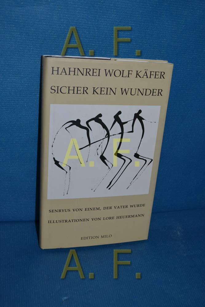 Sicher kein Wunder: Senryus von einem, der Vater wurde Poetry