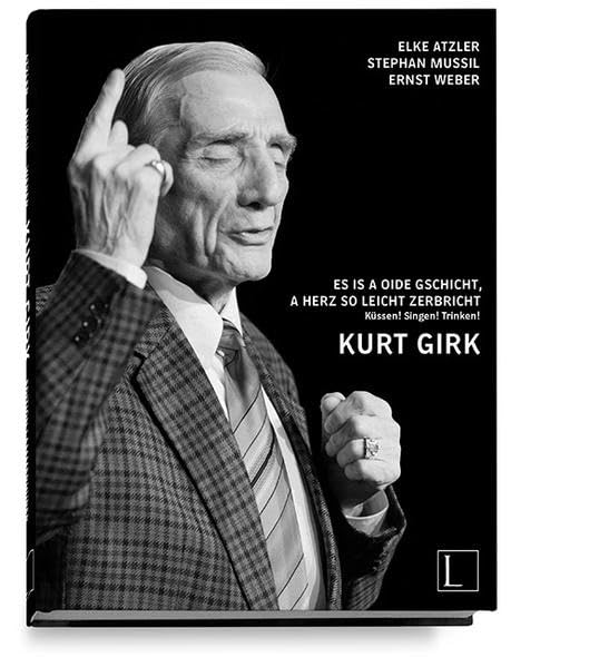 Es is a oide Gschicht, a Herz so leicht zerbricht.: Kurt Girk Film, Art & Culture