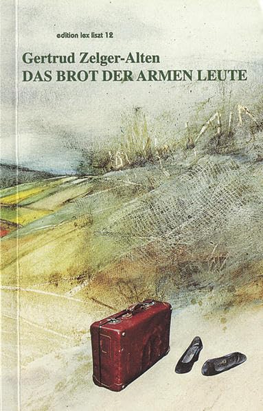 Das Brot der armen Leute Poetry