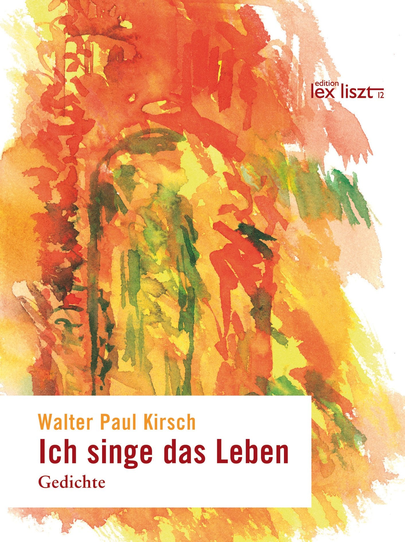Ich singe das Leben: Gedichte Arts & Music Books