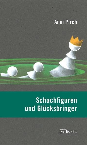 Schachfiguren und Glücksbringer: Erzählungen, Hörspiele, Gedichte Poetry