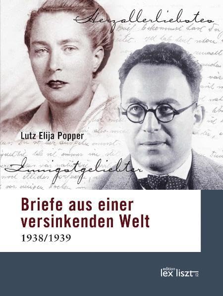 Briefe aus einer versinkenden Welt: 1938/39 Essays & Short Stories