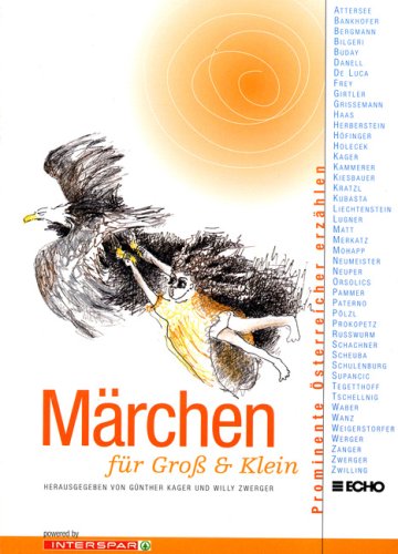 Märchen für Gross und Klein: Prominente Österreicher erzählen Books