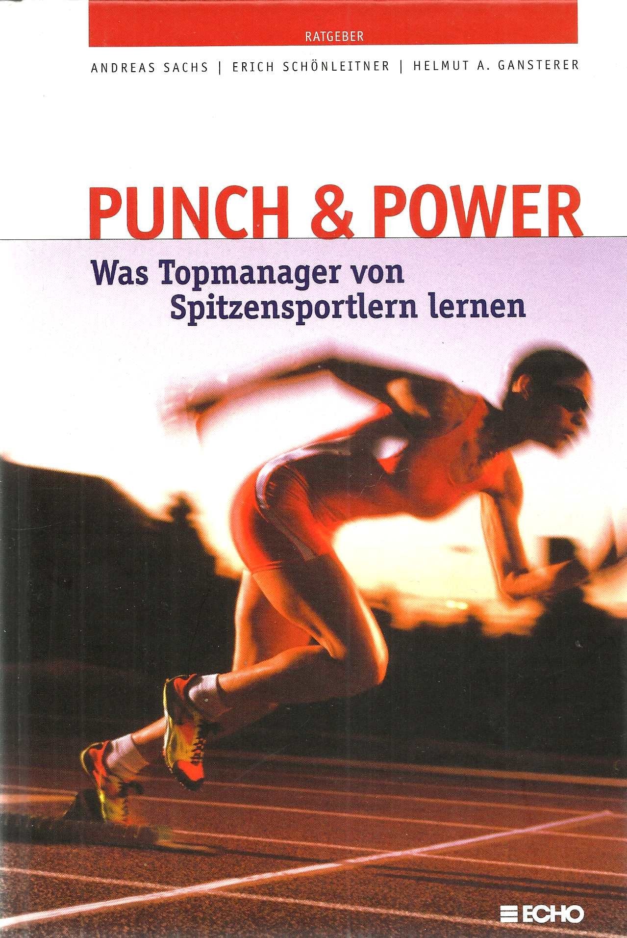 Punch & Power: Was Topmanager von Spitzensportlern lernen Books