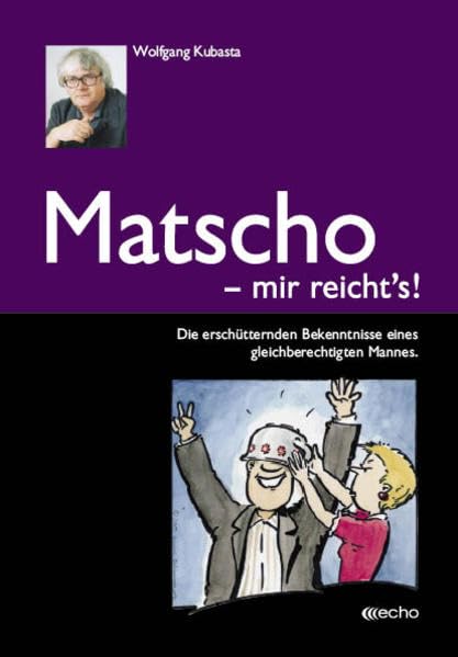 Matscho - Mir reichts! Lifestyle