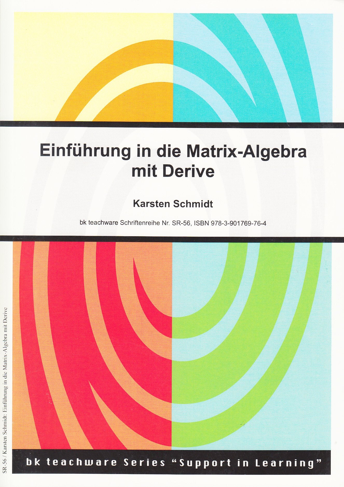 Einführung in die Matrix-Algebra mit Derive (bk teachware Schriftenreihe) Mathematics