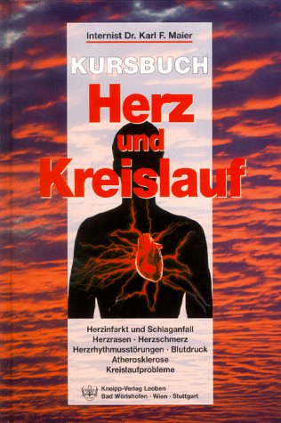 Kursbuch Herz und Kreislauf Business & Technology