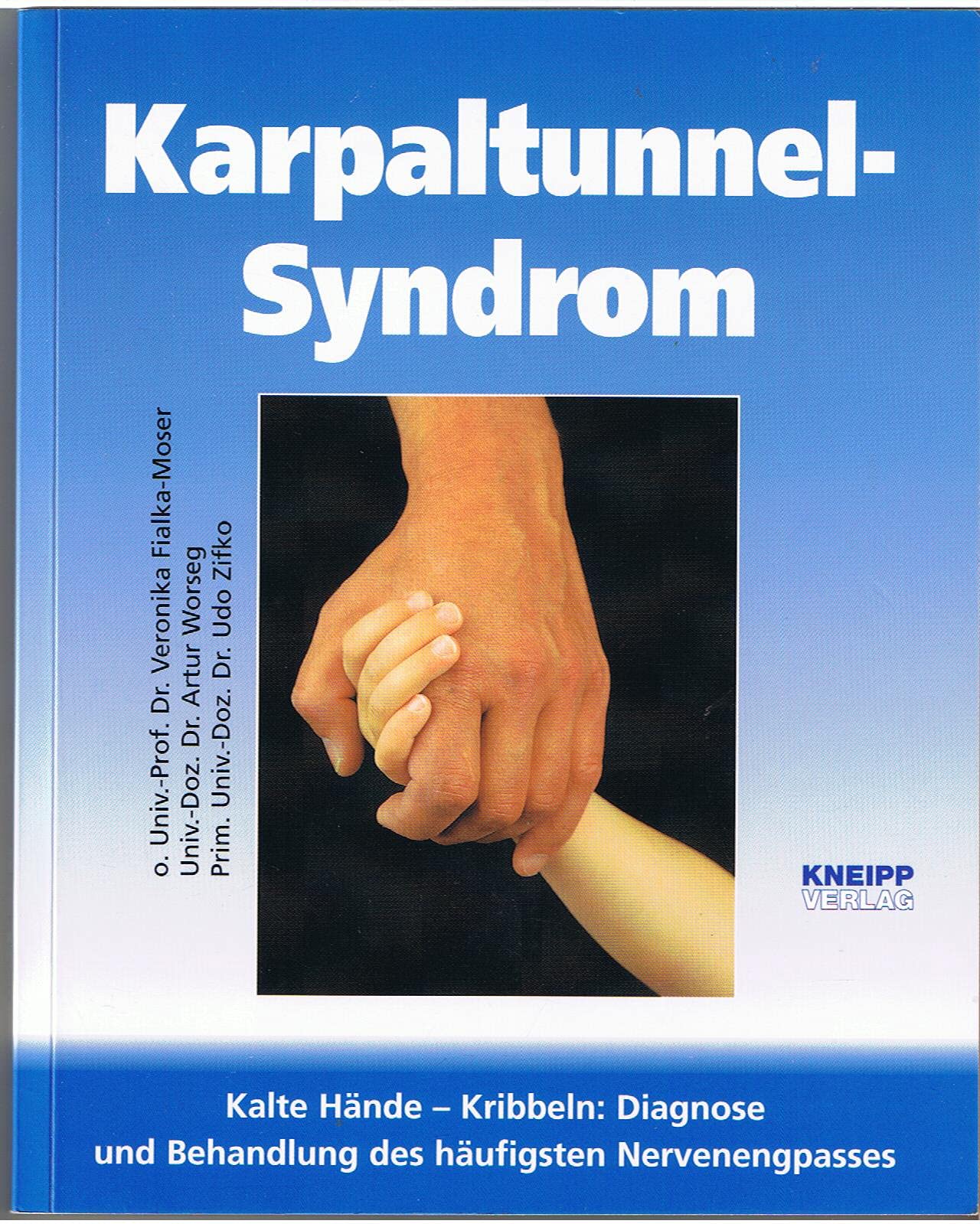 Karpaltunnel-Syndrom Medicine