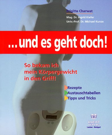... und es geht doch! Health, Nutrition & Fitness