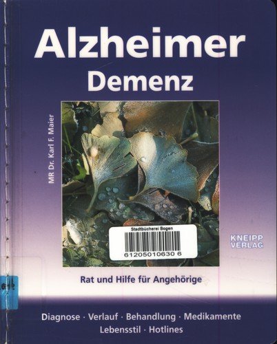Alzheimer /Demenz: Rat und Hilfe für Angehörige Medicine