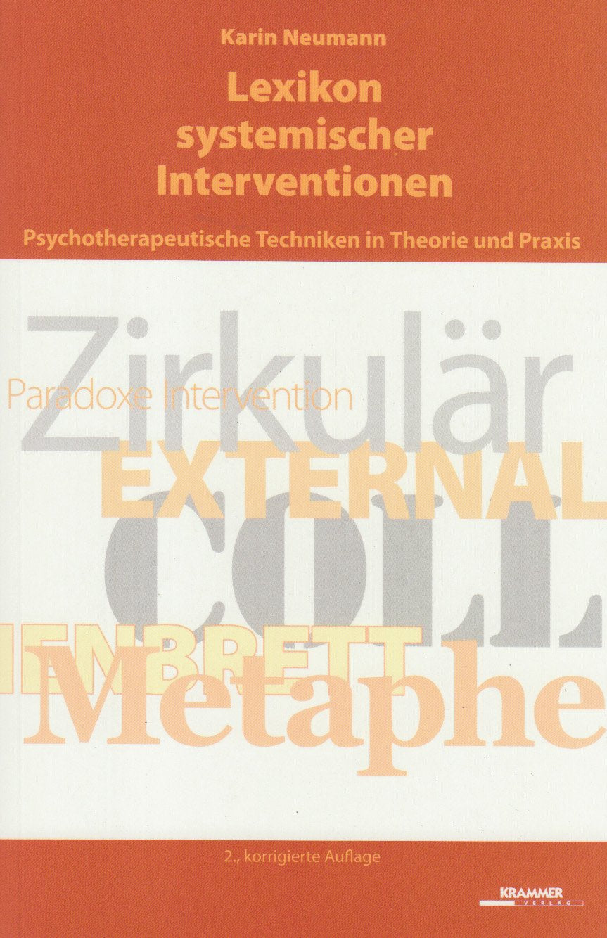 Lexikon systemischer Interventionen: Psychotherapeutische Techniken in Theorie und Praxis book