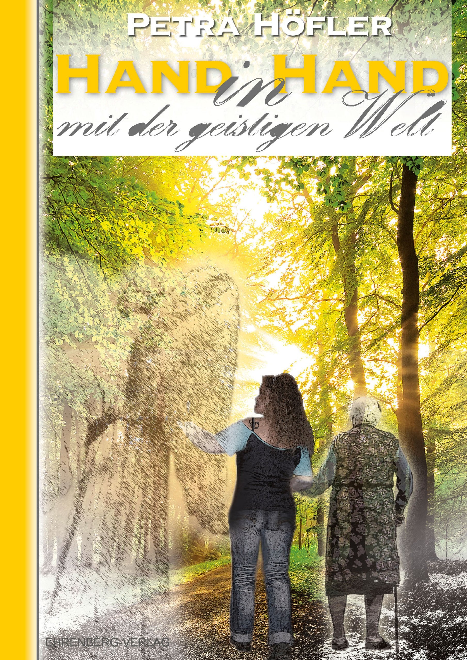 Hand in Hand mit der geistigen Welt Memories