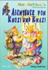 Die Abenteuer von Knozi und Knazi Children's books