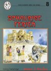 Schaurige Ferien Novels & Short Stories for children