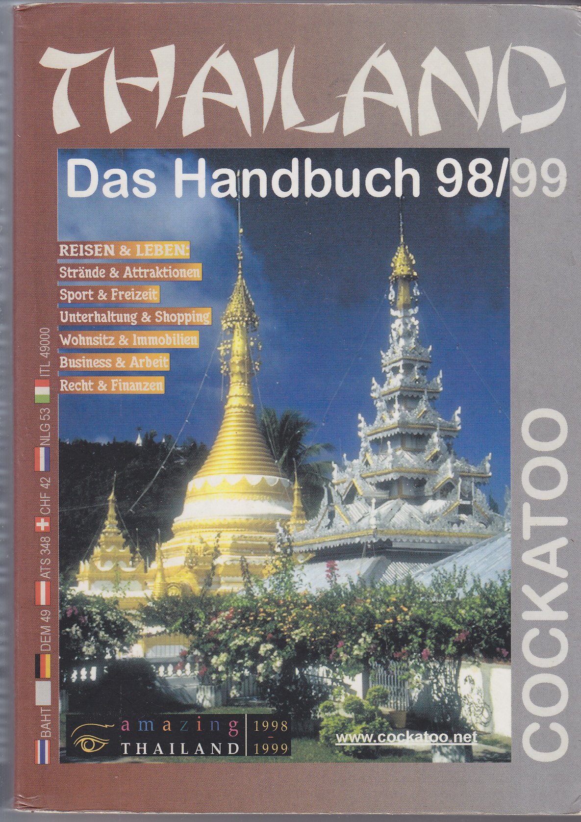 Cockatoo Handbuch Thailand '98/99. Reisen & Leben in Thailand Travel