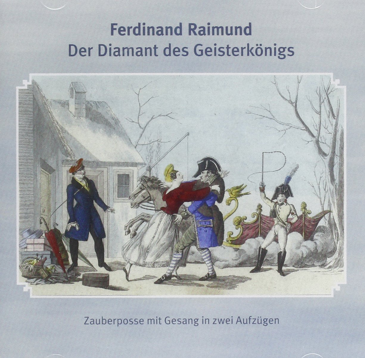 Ferdinand Raimund - Der Diamant Des Geisterkonigs Music