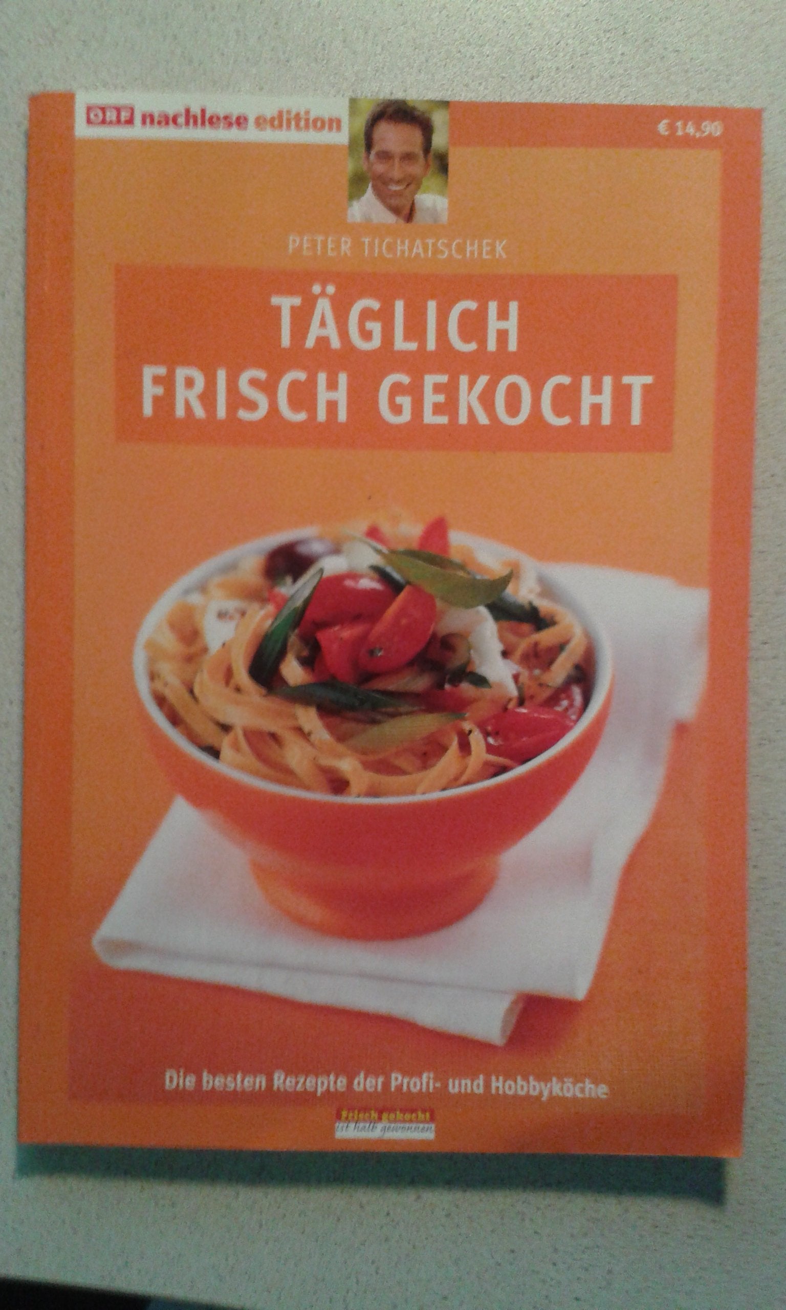 Täglich frisch gekocht Books