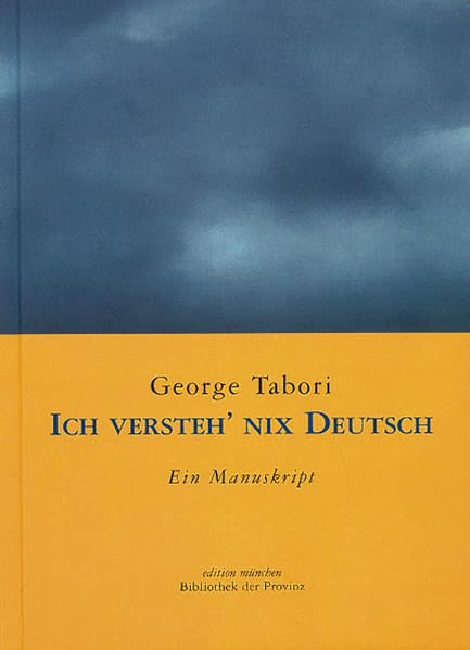 Product Image: Ich versteh' nix Deutsch: Ein Manuskript