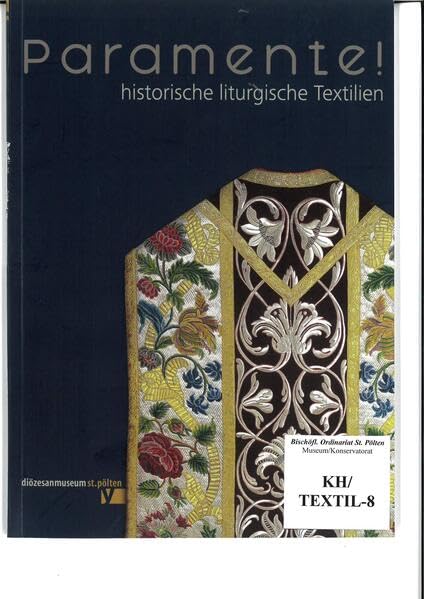 Paramente!: Historische liturgische Textilien Fiction