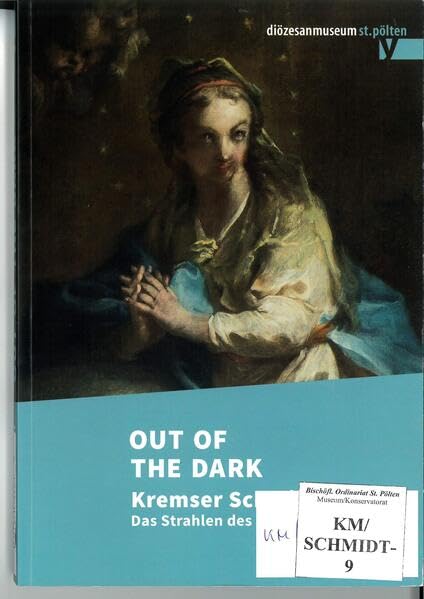 Out Of The Dark - Kremser Schmidt: Das Strahlen des Sakralen Film, Art & Culture
