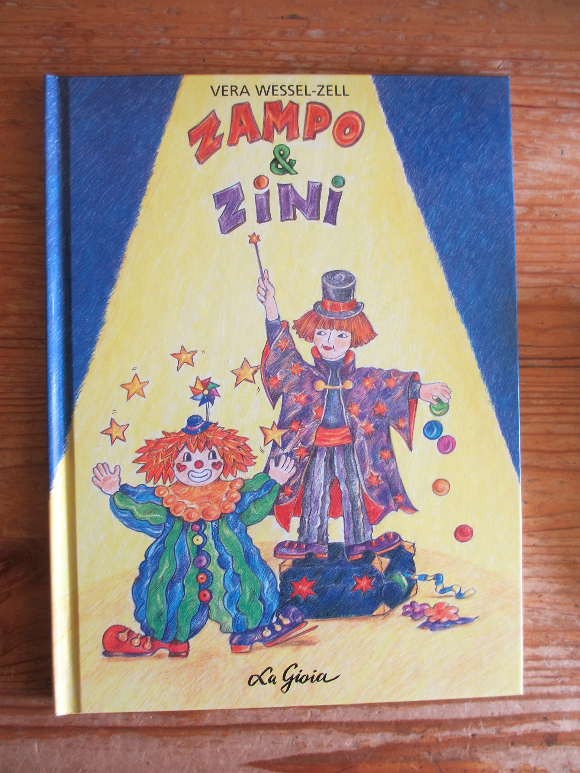 Zampo & Zini: Der kleine Clown und der kleine Zauberer Children's books