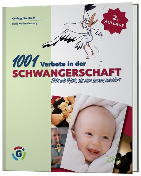 1001 Verbote in der Schwangerschaft: Tipps und Tricks, die man besser ignoriert: Tipps & Tricks, die man besser ignoriert Parents & Children