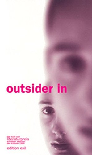 outsider in: Das Buch zum Literaturpreis "Schreiben zwischen den Kulturen 1999" Books