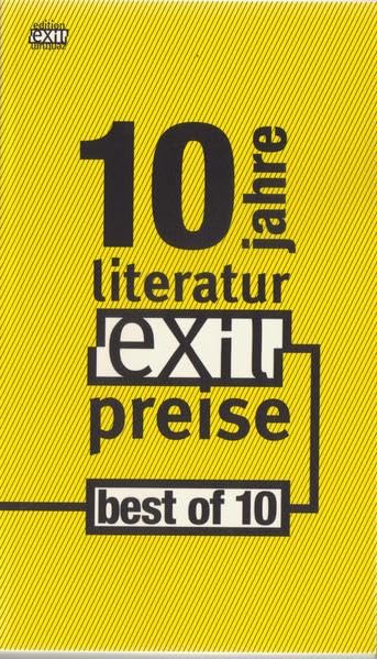 best of 10: das buch zu 10 jahre exil-literaturpreise "schreiben zwischen den kulturen" Contemporary literature Books