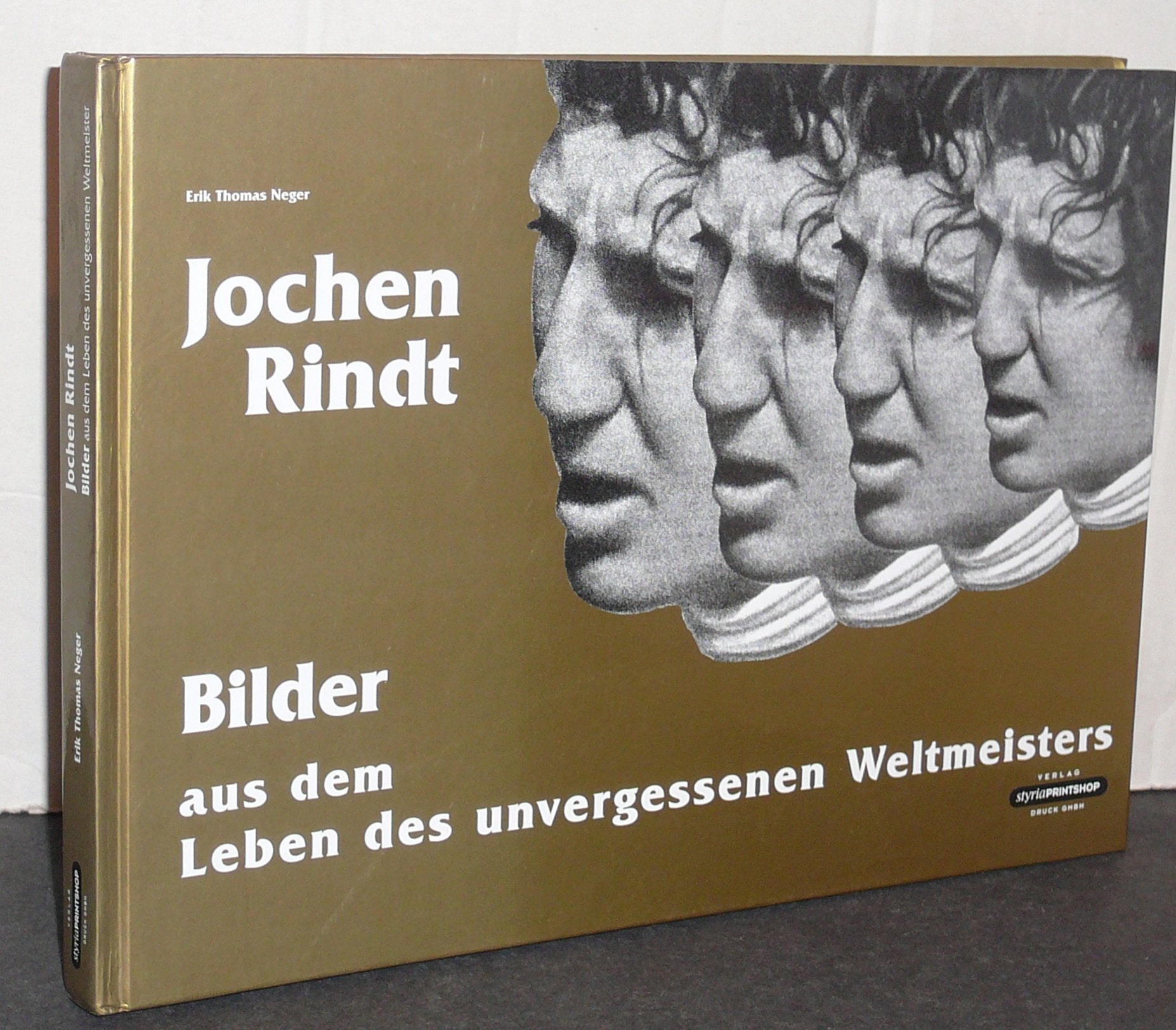 Jochen Rindt: Bilder aus dem Leben des unvergessenen Weltmeisters Leisure & Fun