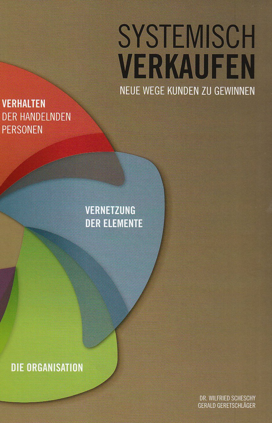 Systemisch verkaufen: Neue Wege Kunden zu gewinnen Law