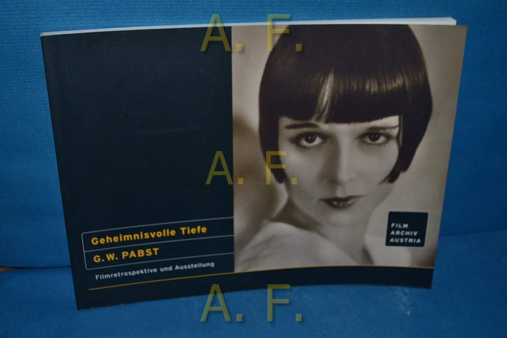 Geheimnisvolle Tiefe: G. W. Pabst Art & Literature