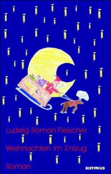 Weihnachten im Entzug: Roman Humour & Satire