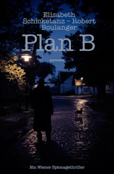 Product Image: Plan B: Ein Wiener Spionagethriller