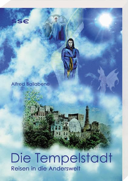 Die Tempelstadt: Reisen in die Anderswelt Fantasy & Sci-Fi