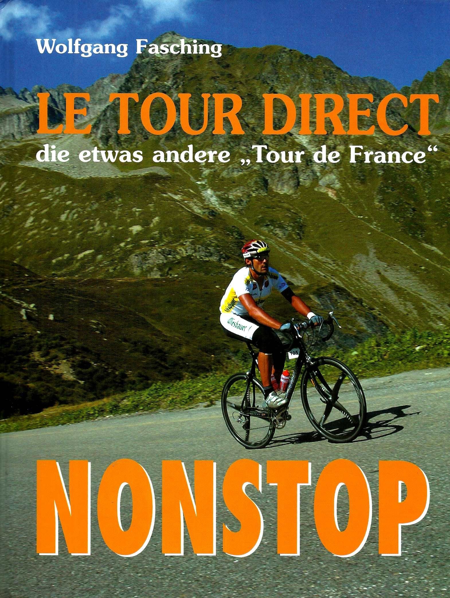 Non Stop: Le Tour Direct - die etwas andere "Tour de France" Leisure & Fun