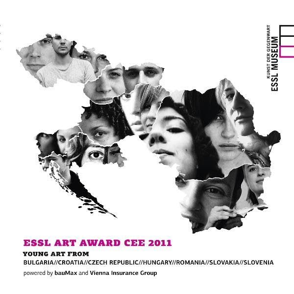 ESSL ART AWARD CEE 2011: Young Art from Bulgaria, Croatia, Czech Republic, Hungary, Romania, Slovakia, Slovenia Film, Art & Culture